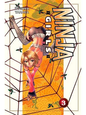 cover image of Ninja Girls, Volume 3